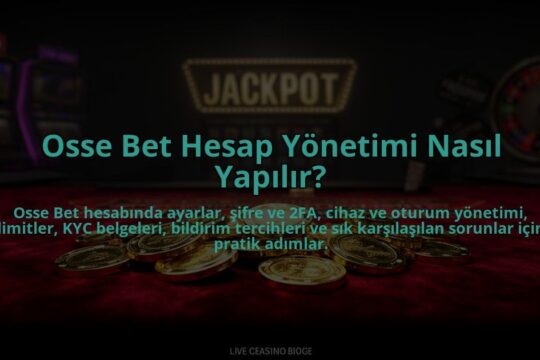 Osse-Bet-Hesap-Yonetimi-Nasil-Yapilir-overlay-1784474818.jpg