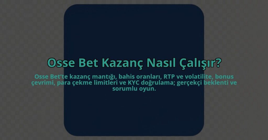 Osse-Bet-Kazanc-Nasil-Calisir-overlay-1784403006.jpg