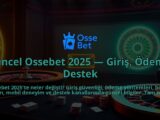 Guncel-Ossebet-2025-Giris-Odeme-Destek-overlay-1786752986.jpg