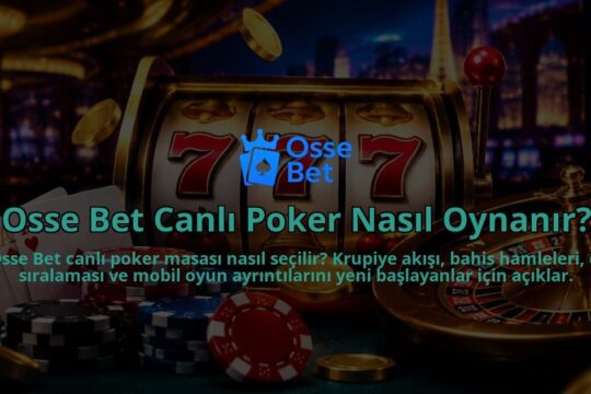 Osse-Bet-Canli-Poker-Nasil-Oynanir-overlay-1790025341.jpg