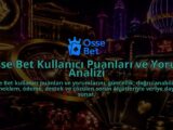 Osse-Bet-Kullanici-Puanlari-ve-Yorum-Analizi-overlay-1788728262.jpg