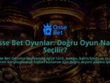 Osse-Bet-Oyunlar-Dogru-Oyun-Nasil-Secilir-overlay-1790078544.jpg